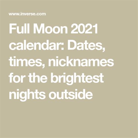 Full Moon 2021 calendar: Dates, times, nicknames for。